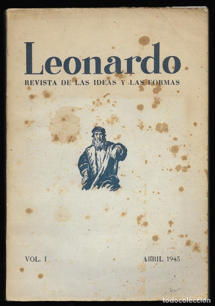 Libros de segunda mano: Leonardo. Revista de las Ideas y las Formas Vol. I   Abril 1945 - Foto 1