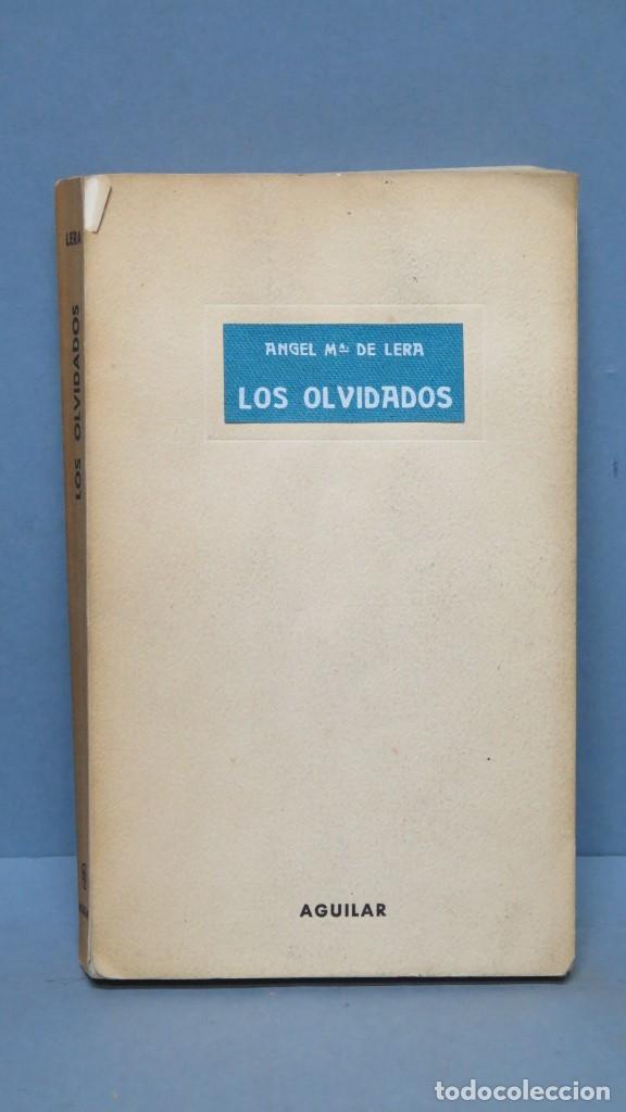 Libros de segunda mano: LOS OLVIDADOS. ANGEL M&ordf; DE LERA - Foto 1