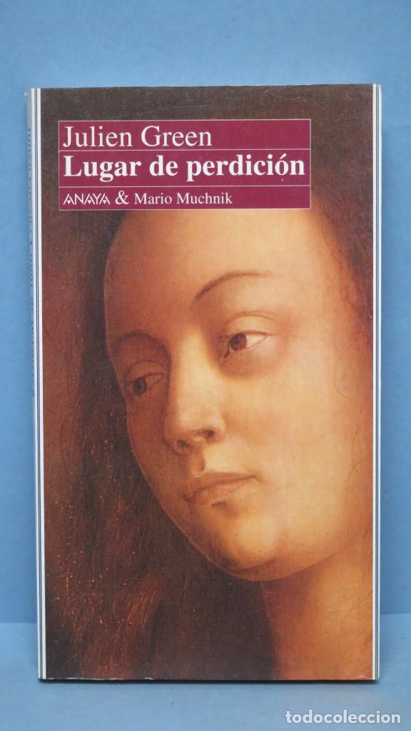 Libros de segunda mano: LUGAR DE PERDICI&Oacute;N. JULIEN GREEN - Foto 1
