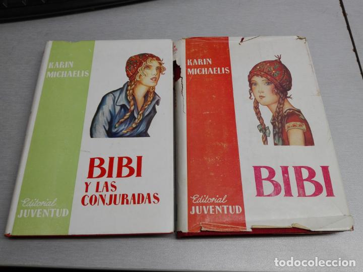 Libros de segunda mano: BIBI - BIBI Y LAS CONJURADAS / 2 LIBROS / KARIN MICHAELIS / ED. JUVENTUD 1943 - Foto 1