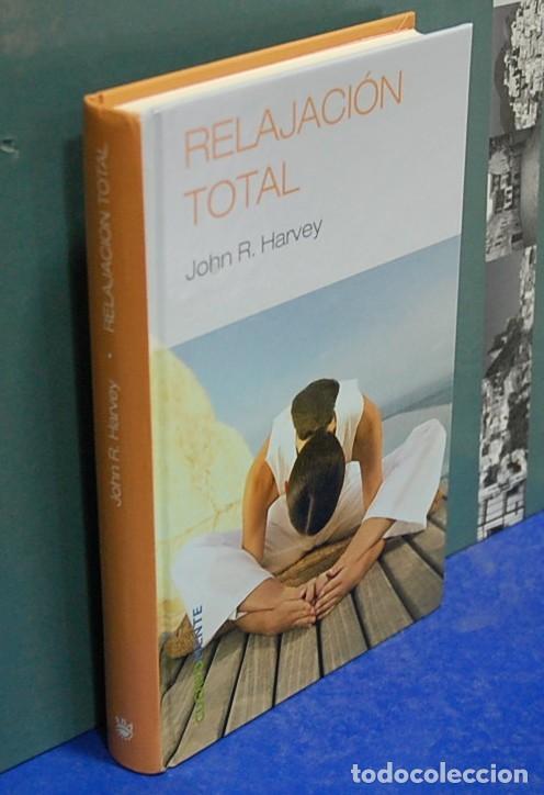 Libros de segunda mano: Relajaci&oacute;n total. John R. Harvey. RBA - Foto 1
