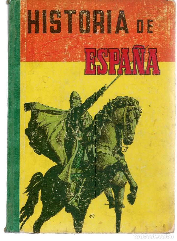 Libros de segunda mano: HISTORIA DE ESPA&Ntilde;A. GRADO ELEMENTAL EDITORIAL S. M. 1962. (B/A34.3) - Foto 1