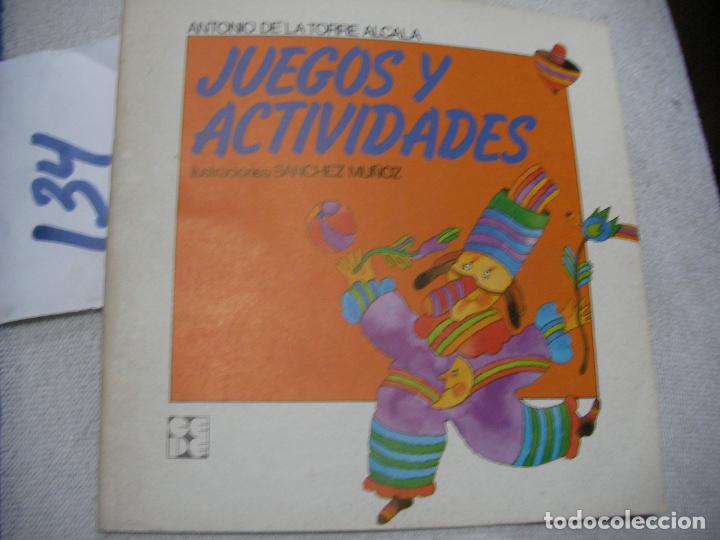 Libros de segunda mano: JUEGOS Y ACTIVIDADES - ANTONIO DE LA TORRE ALCALA - Foto 1