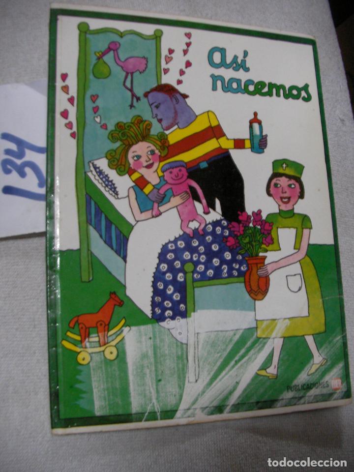 Libros de segunda mano: ANTIGUO LIBRO - ASI NACEMOS - Foto 1