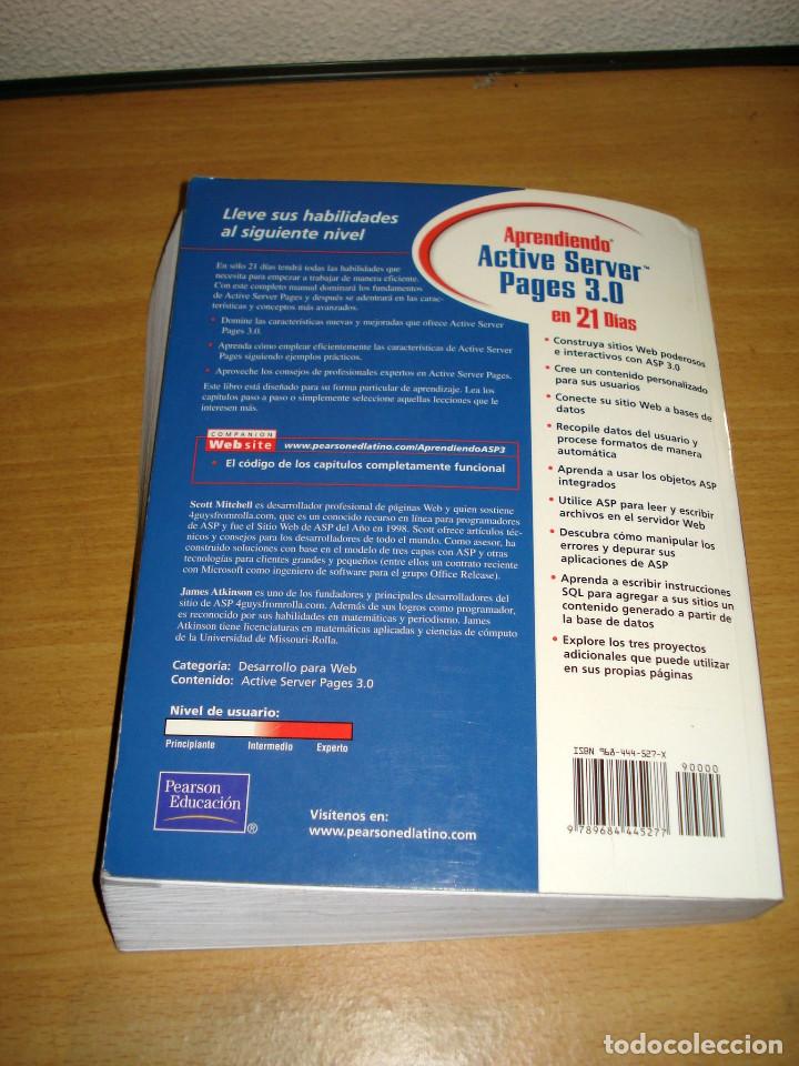 Libros de segunda mano: ACTIVE SERVER PAGES 3.0 APRENDIENDO EN 21 D&Iacute;AS. PRENTICE HALL (1a. edici&oacute;n). A&Ntilde;O 2001 - Foto 7