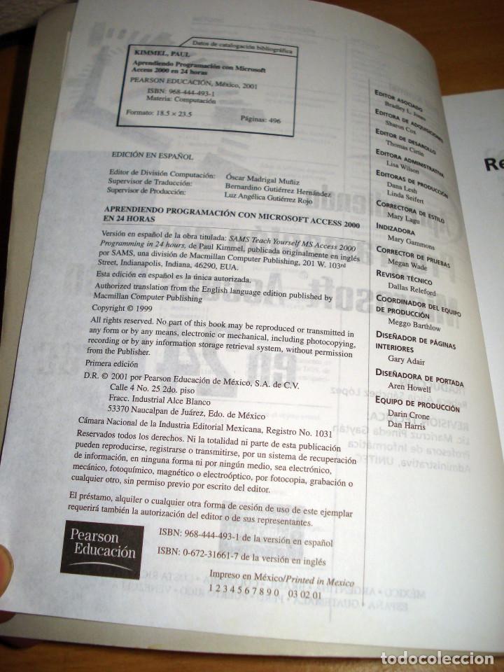Libros de segunda mano: PROGRAMACI&Oacute;N CON MICROSOFT ACCESS 2000. APRENDIENDO EN 24 HORAS. PRENTICE HALL. A&Ntilde;O 2001 - Foto 3