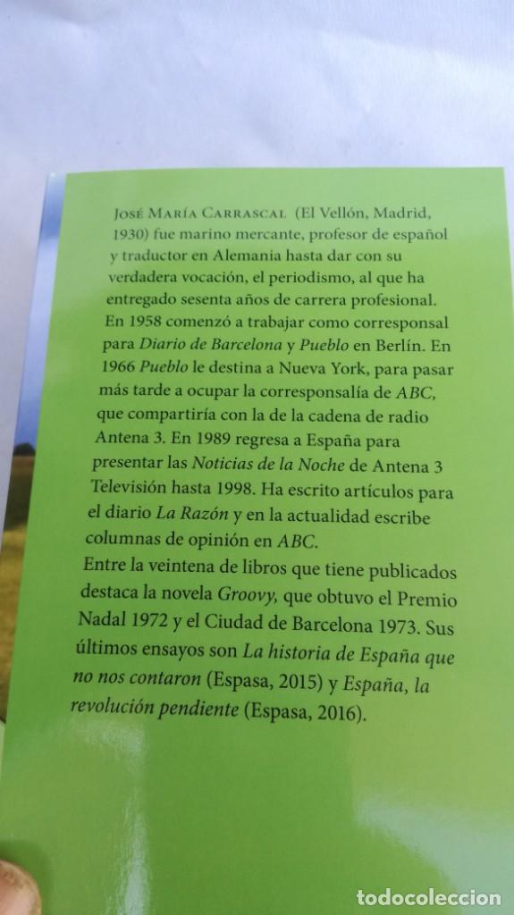 Libros de segunda mano: TODAVIA PUEDO	 / 	JOSE MARIA CARRASCAL	 / 	ESPASA - Foto 4