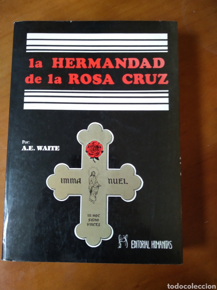 Libros de segunda mano: LA HERMANDAD DE LA CRUZ DE LA ROSA. A.E. WAITE - Foto 1