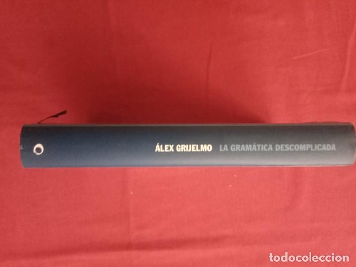 Libros de segunda mano: La gram&aacute;tica descomplicada - &Aacute;lex Grijelmo. - Foto 2