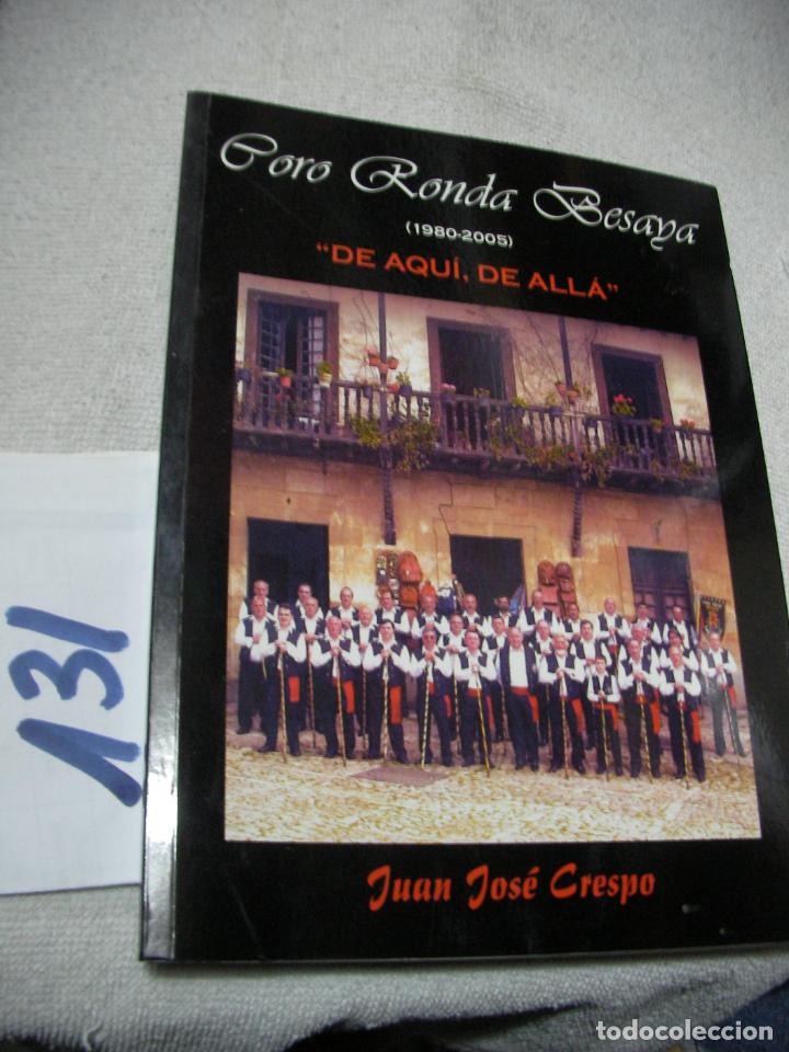 Libros de segunda mano: CORO RONDA BESANA - JUAN JOSE CRESPO