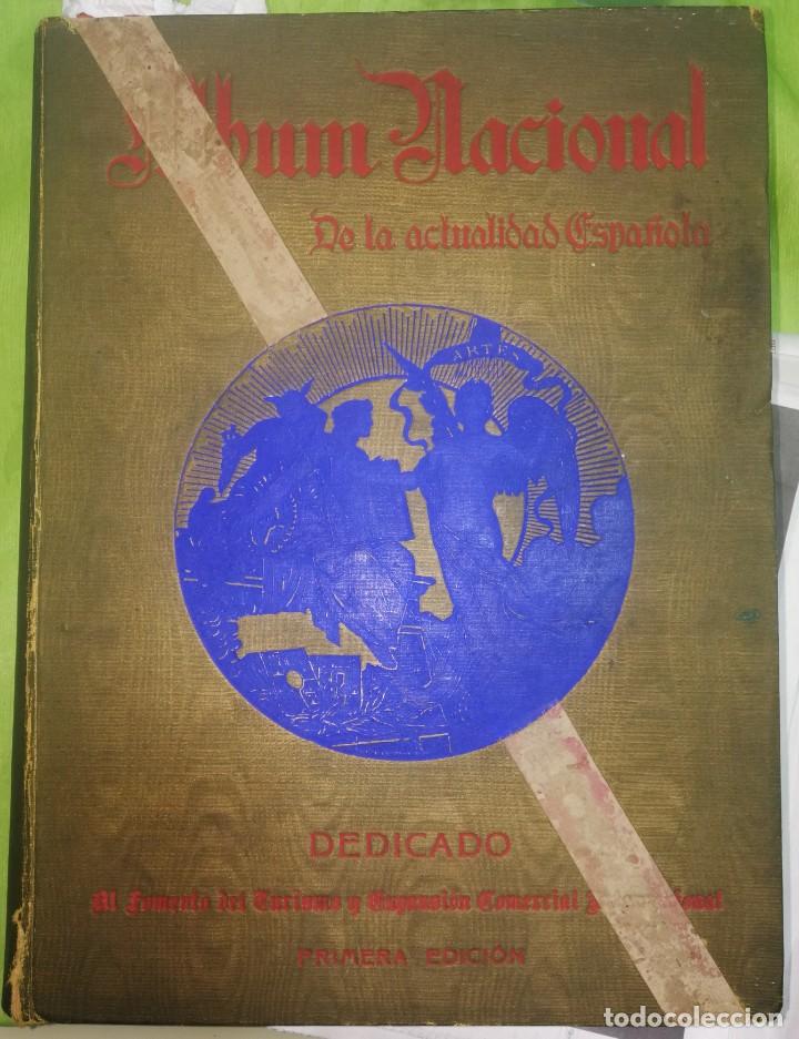 Libros de segunda mano: ALBUM  NACIONAL DE LA ACTUALIDAD ESPA&Ntilde;OLA - 1&ordf; EDICI&Oacute;N -A&Ntilde;O 1931.Dedicaci&oacute;n manuscrita Diputado