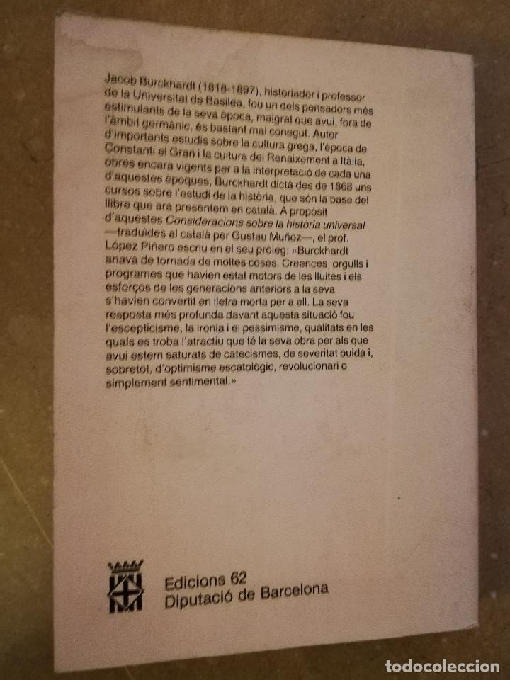 Libros de segunda mano: CONSIDERACIONS SOBRE LA HIST&Ograve;RIA UNIVERSAL (JACOB BURCKHARDT) - Foto 7