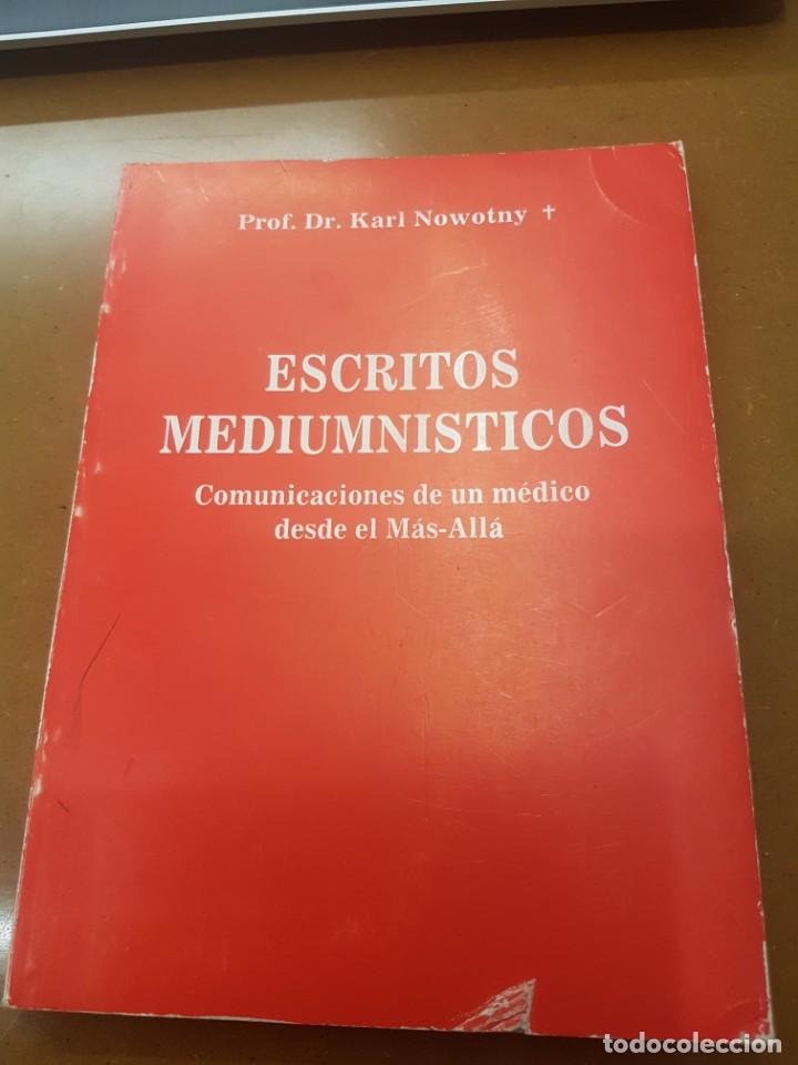 Libros de segunda mano: ESCRITOS MEDIUMN&Iacute;STICOS.COMUNICACIONES DE UN M&Eacute;DICO DESDE EL M&Aacute;S-ALL&Aacute; - Foto 1