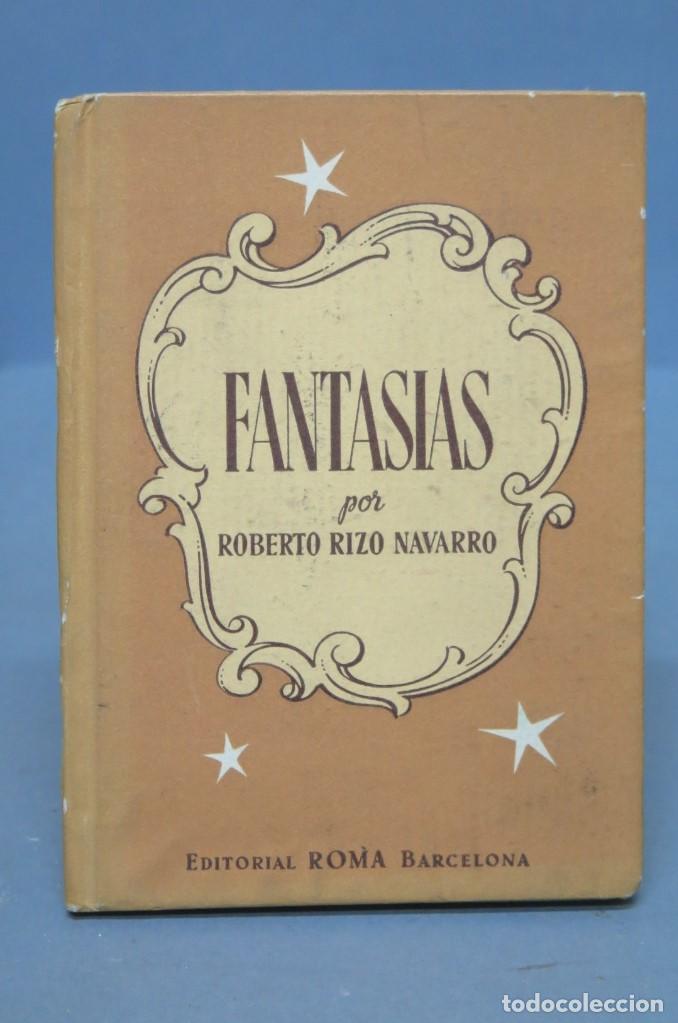 Libros de segunda mano: FANTASIAS. ROBERTO RIZO - Foto 1