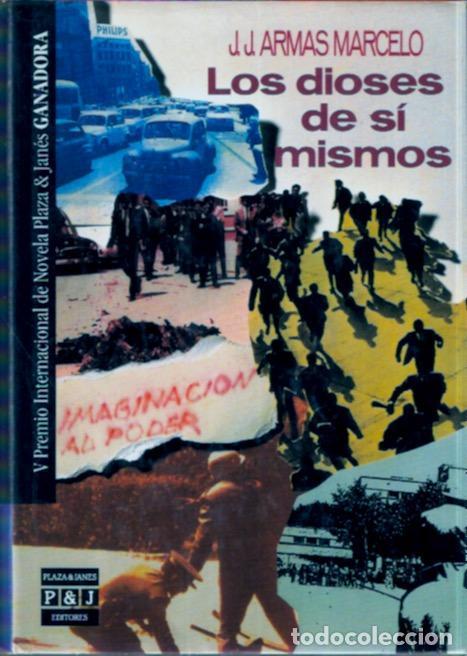 Libros de segunda mano: Los dioses de s&iacute; mismos - Armas Marcelo, J. J. - Foto 1