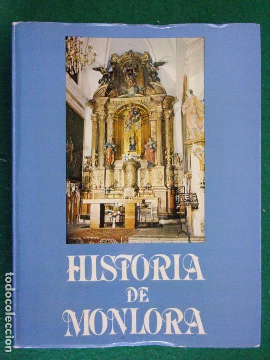 Libros de segunda mano: HISTORIA DE MONLORA / 1983 - Foto 1
