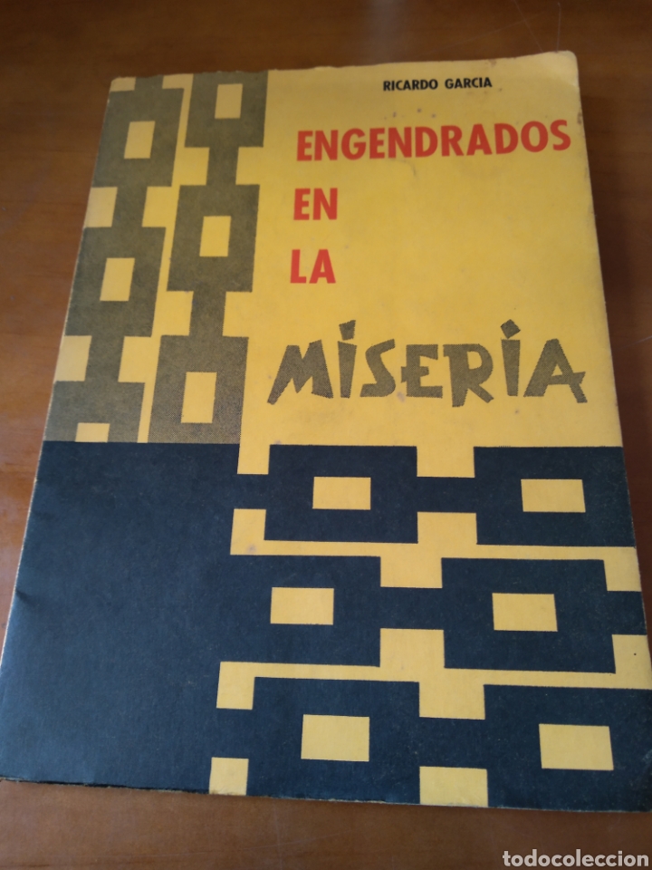 Libros de segunda mano: ENGENDRADOS EN LA MISERIA. RICARDO GARC&Iacute;A - Foto 1