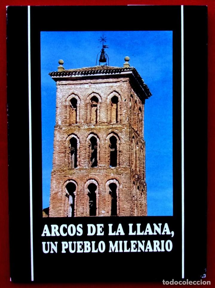 Libros de segunda mano: ARCOS DE LA LLANA, UN PUEBLO MILENARIO. BURGOS. A&Ntilde;O: 1995. BUEN ESTADO.