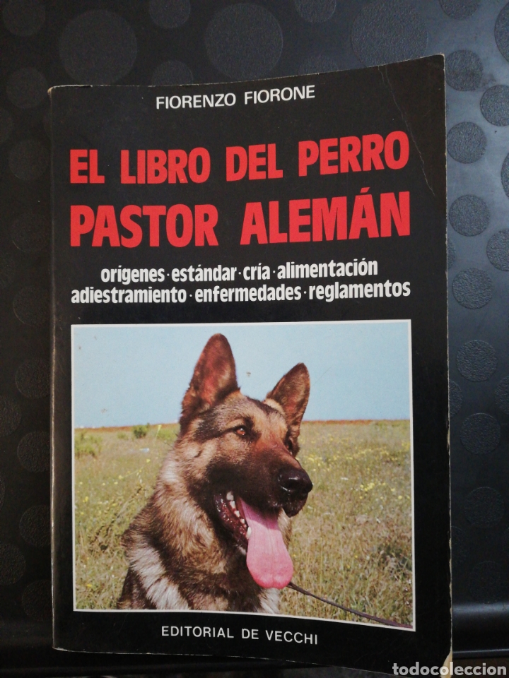 Libros de segunda mano: El libro del perro pastor alem&aacute;n ,Fiorenzo fiorone ,editorial de vecchi - Foto 1