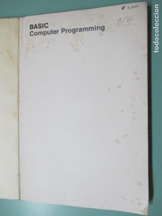 Libros de segunda mano: BASIC COMPUTER PROGRAMMING. THOMAS C. BARTEE. 1981. HARVARD UNIVERSITY. - Foto 2