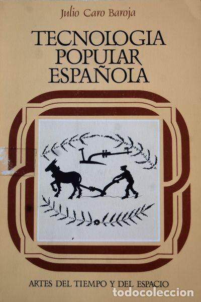 Libros de segunda mano: Tecnolog&iacute;a popular espa&ntilde;ola - Foto 1