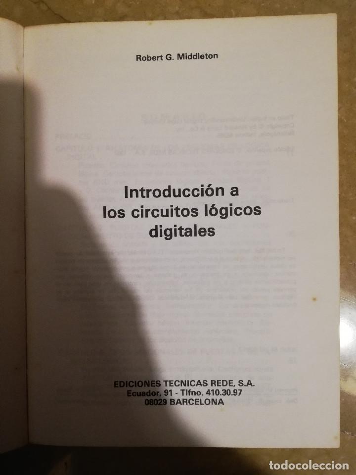 Libros de segunda mano: INTRODUCCI&Oacute;N A LOS CIRCUITOS L&Oacute;GICOS DIGITALES (ROBERT G. MIDDLETON) REDE - Foto 2