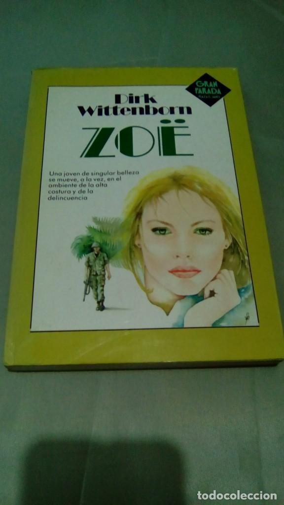 Libros de segunda mano: ZO&Euml;.- DIRK WITTENBORN - Foto 1