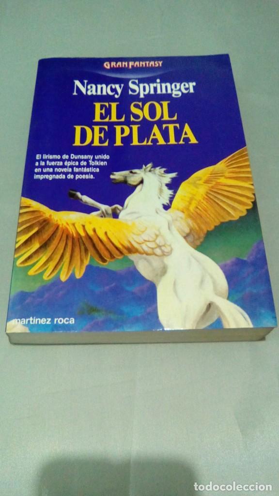 Libros de segunda mano: EL SOL DE PLATA.- NANCY SPRINGER - Foto 1