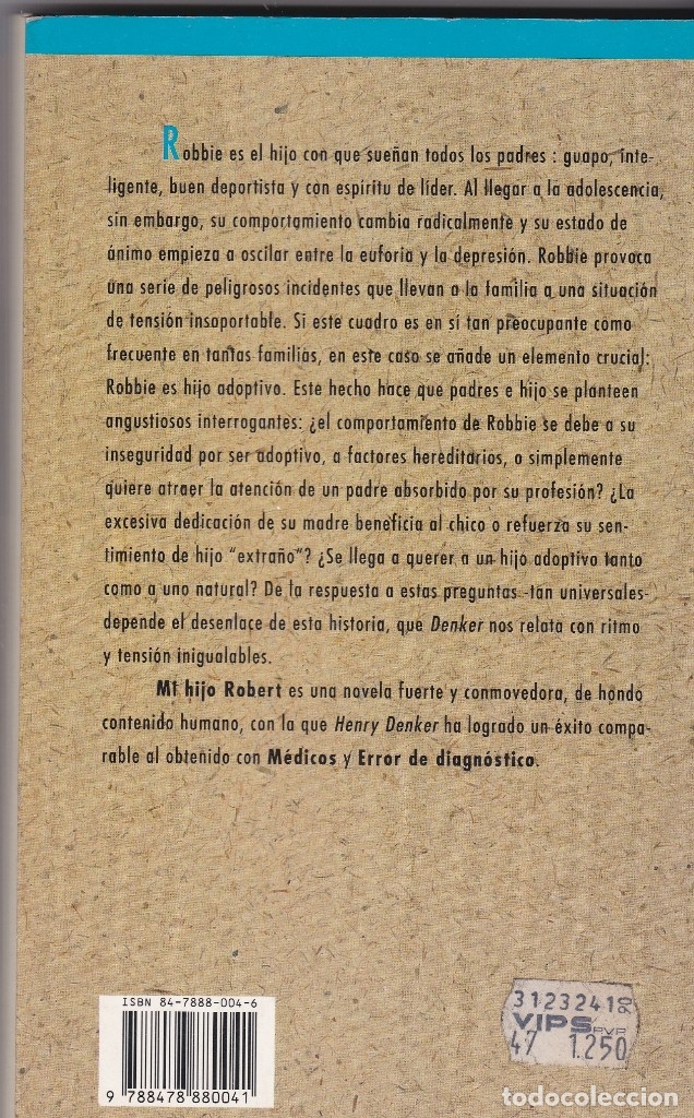 Libros de segunda mano: Libros. Henry Denker. Mi Hijo Robert. 1988 - Foto 3
