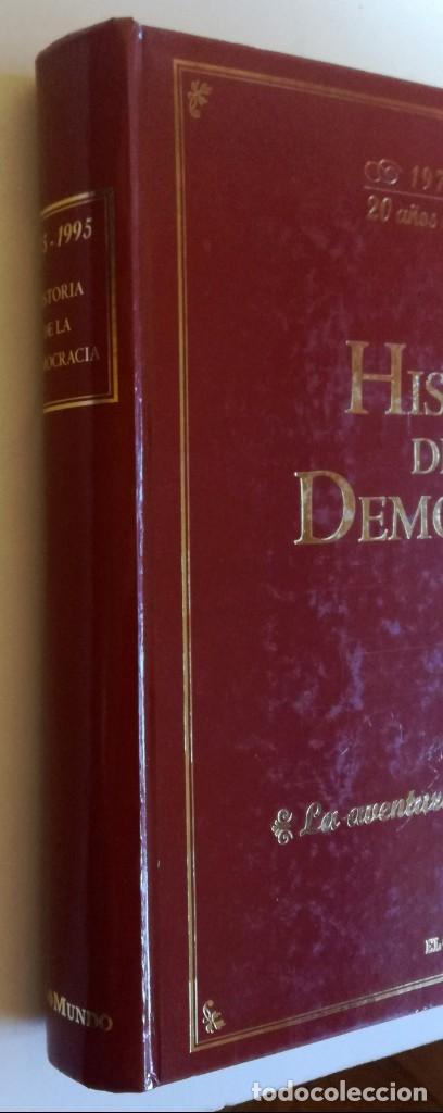 Libros de segunda mano: HISTORIA DE LA DEMOCRACIA 1975-1995 - Foto 2