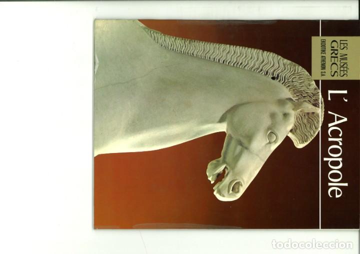 Libros de segunda mano: LES MUS&Eacute;ES GRECS. LACROPOLE. Manolois Andronicos - Foto 1