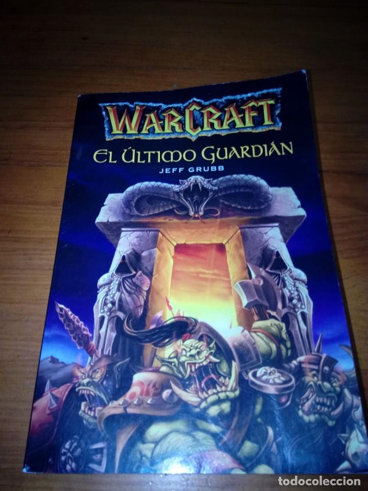 Libros de segunda mano: WARCRAFT. EL &Uacute;LTIMO GUARDIAN. JEFF GRUBB. EST22B6 - Foto 1