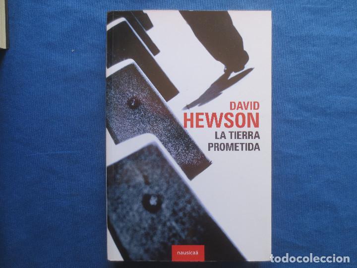 Libros de segunda mano: DAVID HEWSON - LA TIERRA PROMETIDA - DESCATALOGADO - Foto 1
