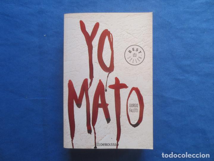 Libros de segunda mano: GIORGIO FALETTI - YO MATO - Foto 1