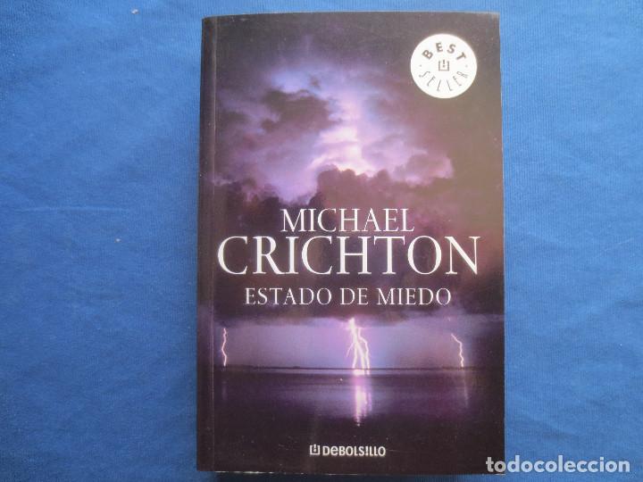Libros de segunda mano: MICHAEL CRICHTON - ESTADO DE MIEDO - Foto 1
