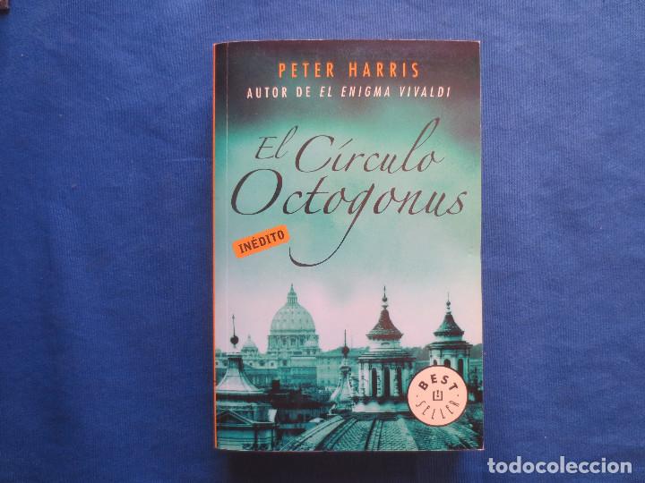 Libros de segunda mano: PETER HARRIS - EL C&Iacute;RCULO OCTOGONUS - Foto 1