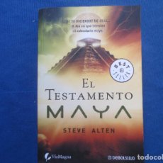 Libros de segunda mano: STEVE ALTEN - EL TESTAMENTO MAYA. Lote 153812622