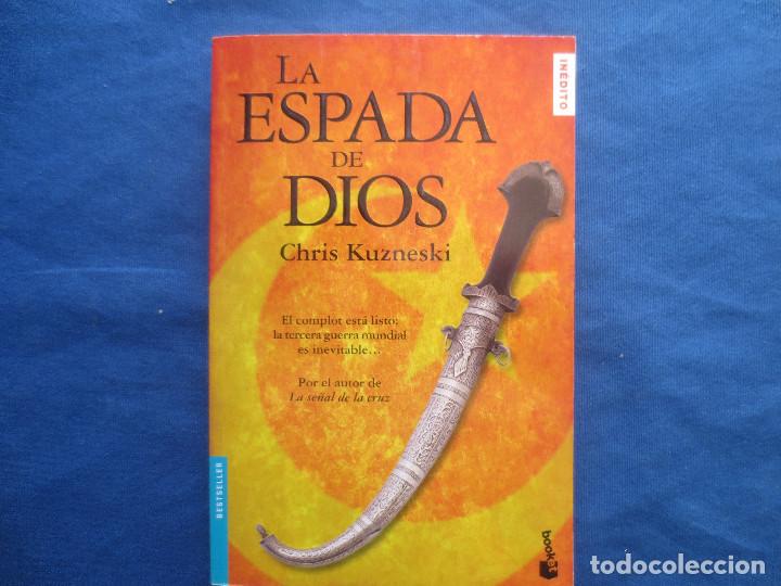 Libros de segunda mano: CHRIS KUZNESKI - LA ESPADA DE DIOS - Foto 1