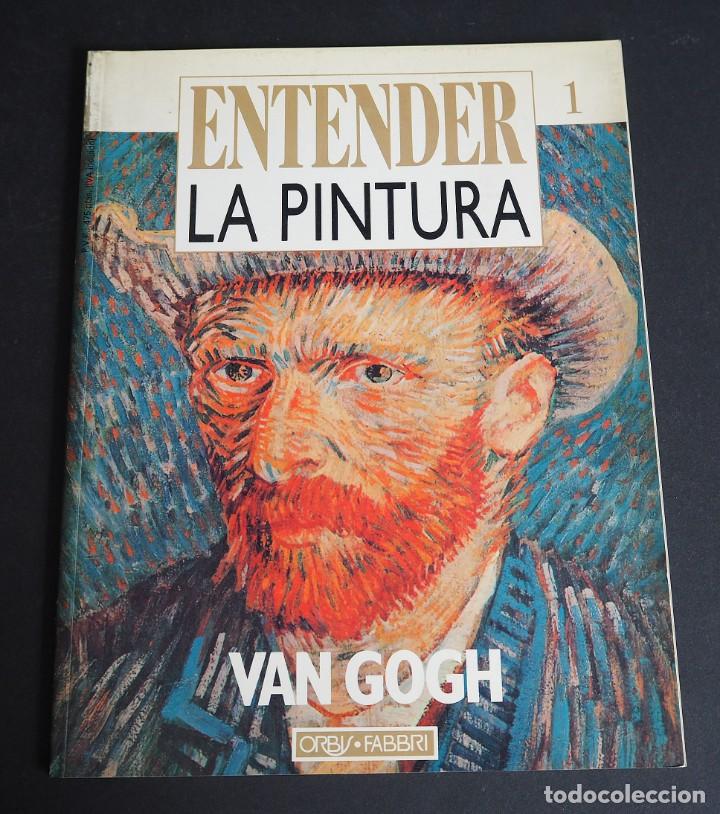 Libros de segunda mano: ENTENDER LA PINTURA 1. VAN GOGH. Orbis - Fabri 1989 - Foto 1