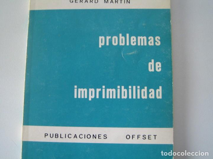 Libros de segunda mano: IMPRENTA, PROBLEMAS DE IMPRIMIBILIDAD - Foto 1