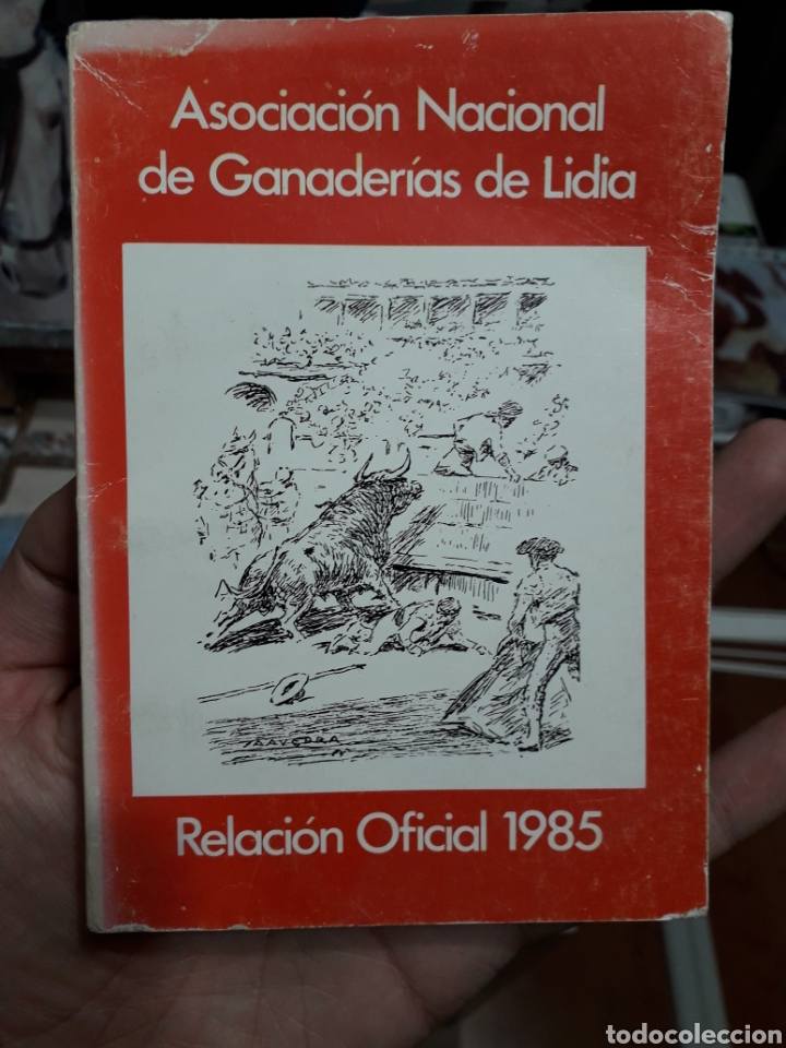 Libros de segunda mano: Relaci&oacute;n oficial de la Asociaci&oacute;n de ganader&iacute;as de lidia de 1985