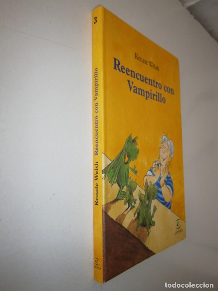 Libros de segunda mano: REENCUENTRO CON VAMPIRILLO Renate Welsh Heribert Schulmeyer 1 edicion 2004 EC - Foto 3