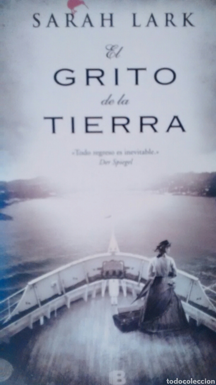Libros de segunda mano: EL GRITO DE LA TIERRA DE SARAH LARK (EDICIONES B) - Foto 1