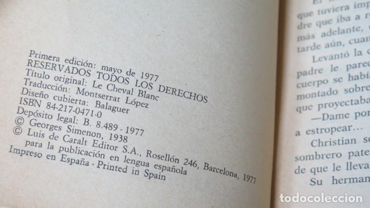Libros de segunda mano: PRIMERA EDICION. 1977.- EL CABALLO BLANCO. SIMENON - Foto 2