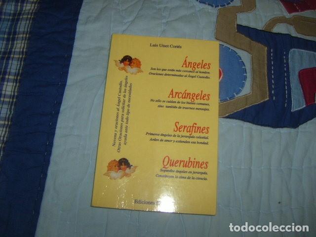 Libros de segunda mano: ANGELES ARCANGELES SERAFINES QUERUBINES , LUIS UTSET CORTES - Foto 1