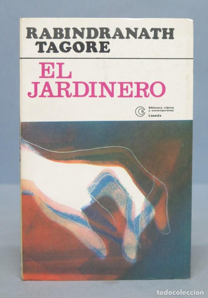 Libros de segunda mano: 1979.- EL JARDINERO. RABINDRANATH TAGORE - Foto 1