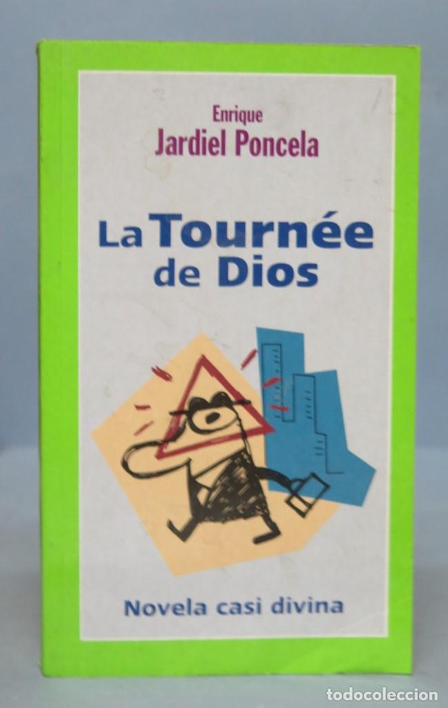 Libros de segunda mano: LA TOURNEE DE DIOS. JARDIEL PONCELA - Foto 1