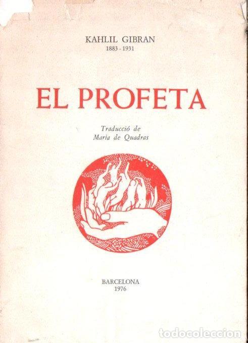 Libros de segunda mano: KAHLIL GIBRAN : EL PROFETA (1975) EN CATAL&Aacute;N - Foto 1