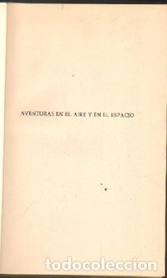 Libros de segunda mano: AVENTURAS EN EL AIRE Y EN EL ESPACIO. A-ESAS-122 - Foto 1