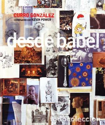Libros de segunda mano: DESDE BABEL. GONZALEZ, CURRO. AT-1265. - Foto 1